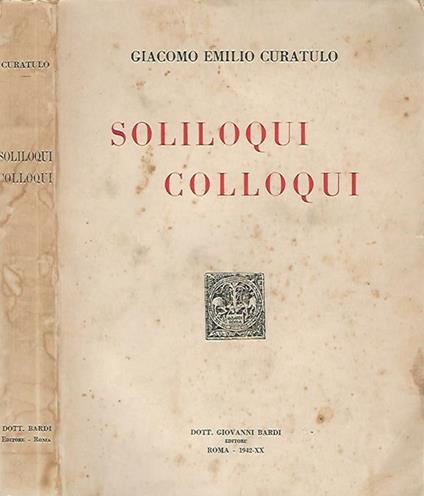 Soliloqui colloqui - Giacomo Emilio Curatulo - copertina