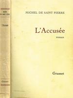 L' accusée