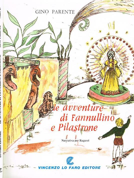 Le avventure di Fannullino e Pilastrone - Gino Parente - copertina