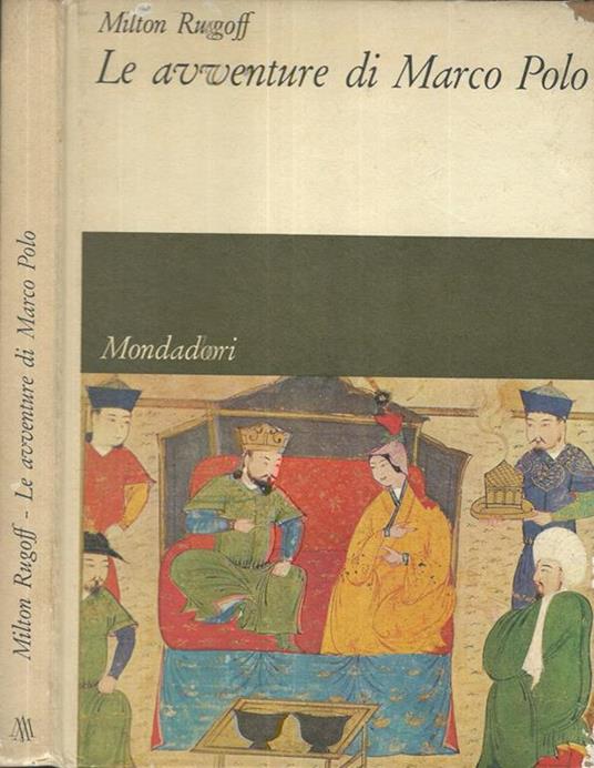 Le avventure di Marco Polo - Milton Rugoff - copertina