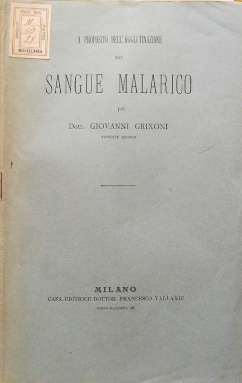 A proposito del sangue malarico - Giovanni Grixoni - copertina