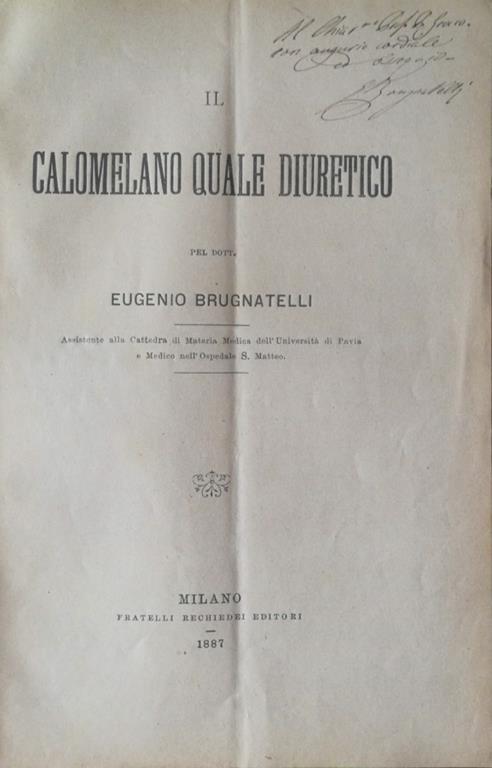 Il calomelano quale diuretico - Eugenio Brugnatelli - copertina