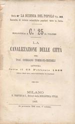 La canalizzazione delle città. Lettura fatta il 23 febbraio 1868, nella gran sala dell'università di Palermo