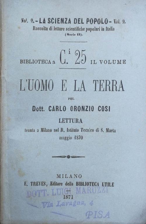 L' uomo e la terra. Lettura tenuta a Milano nel R. Istituto Tecnico di S. Marta, maggio 1870 - copertina