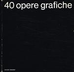 40 opere grafiche