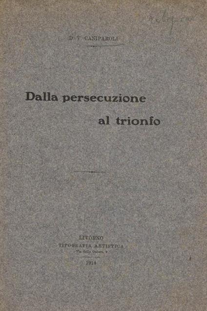 Dalla persecuzione al trionfo - copertina