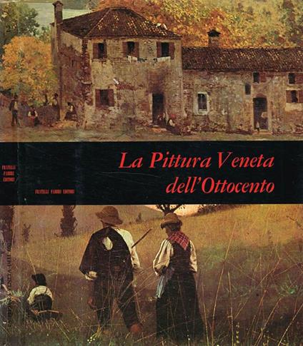 La pittura veneta dell'Ottocento - Guido Perocco - copertina