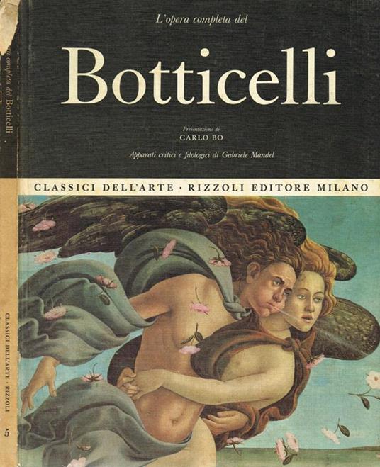 L' opera completa di Botticelli. - Gabriele Mandel - copertina