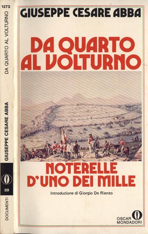 Da Quarto al Volturno. Noterelle d' uno dei Mille - Giuseppe Cesare - copertina