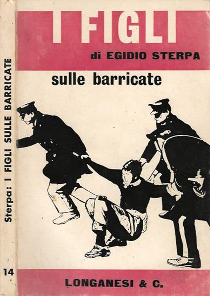 Il figli sulle barricate - Egidio Sterpa - copertina