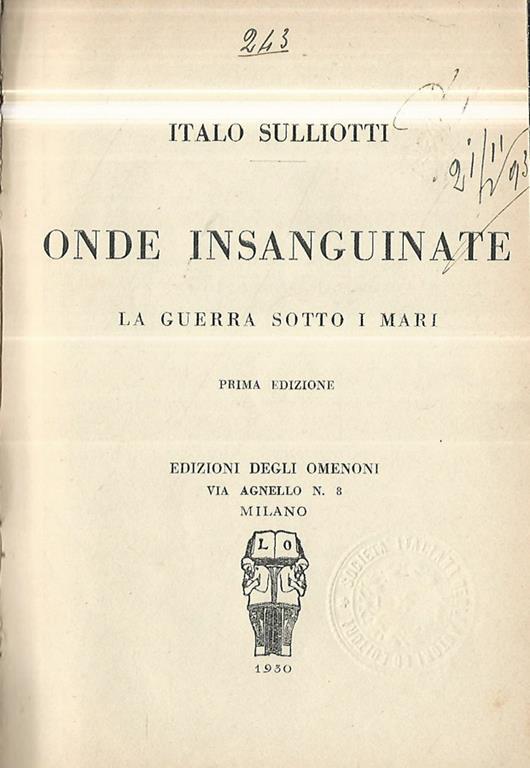 Onde insanguinate. La guerra sotto i mari - Italo Sulliotti - copertina