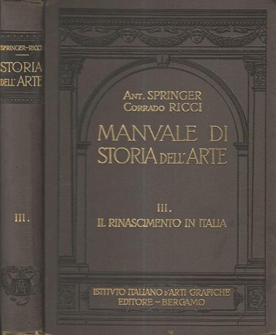 Manuale di storia dell'arte Vol. III - Anton Springer - copertina