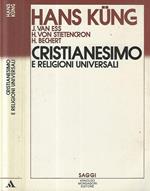 Cristianesimo e religioni universali. Introduzione al dialogo con islamismo, induismo e buddhismo