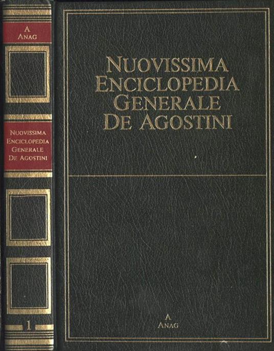 Nuovissima enciclopedia generale De Agostini Vol. I. A - Anag - Libro Usato  - De Agostini - | IBS