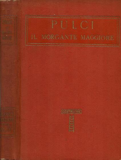Il morgante maggiore Vol.II - Luigi Pulci - copertina