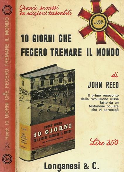 10 giorni che fecero tremare il mondo - John Reed - copertina