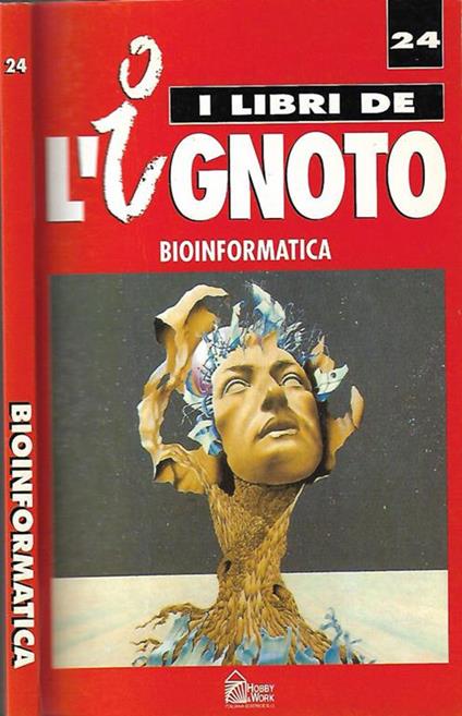 Bioinformatica. Elementi per una Nuova Biologia - copertina