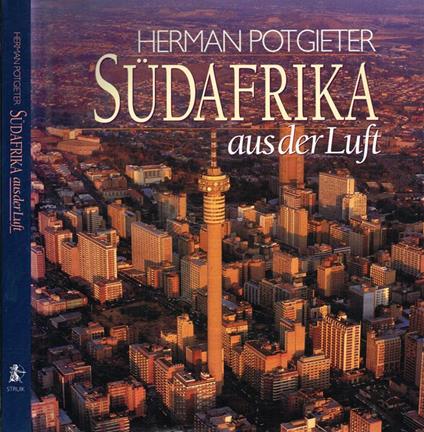 Sudafrika. Aus der luft - Herman Potgieter - copertina