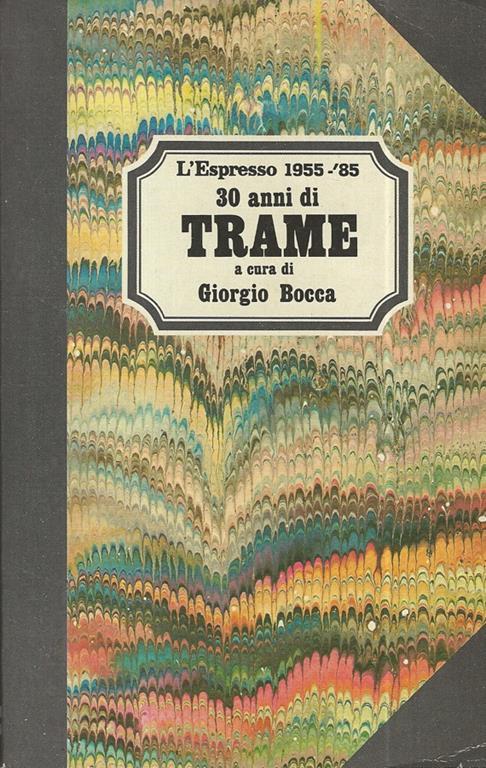 30 anni di trame - Giorgio Bocca - copertina