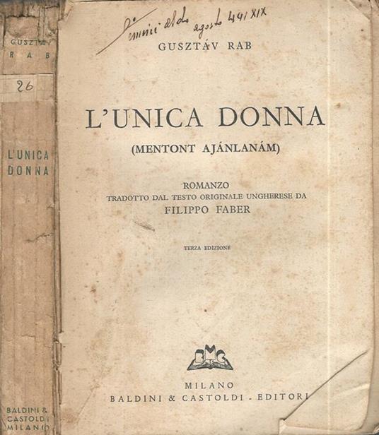 L' unica donna. (Mentont Ajanlanam) - Gusztáv Rab - copertina