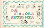 La signora Prudenza