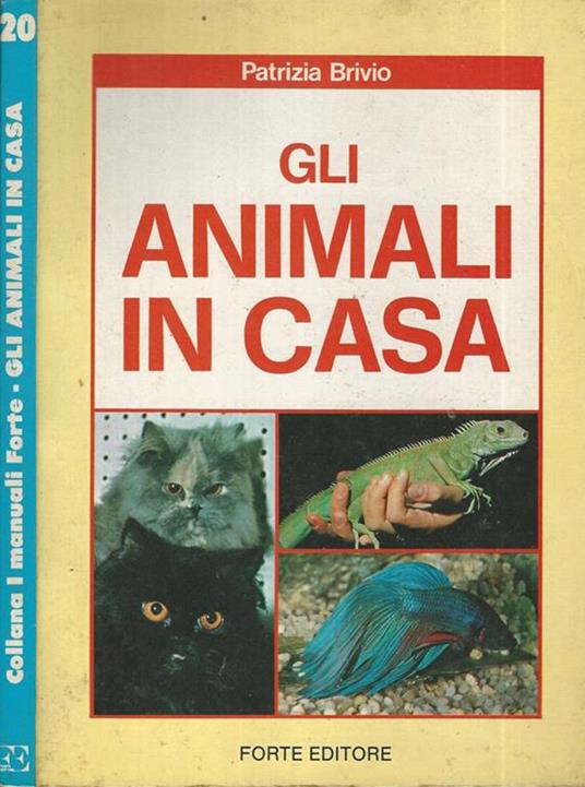 Gli animali in casa - Patrizia Brivio - copertina