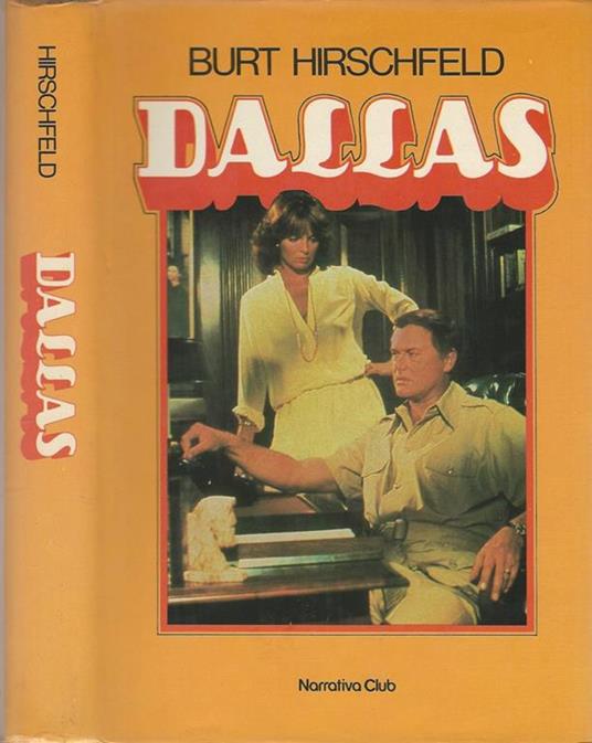 Dallas - Burt Hirschfeld - copertina