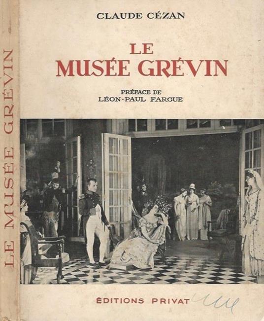Le Musée Grévin - Claude Cézan - copertina