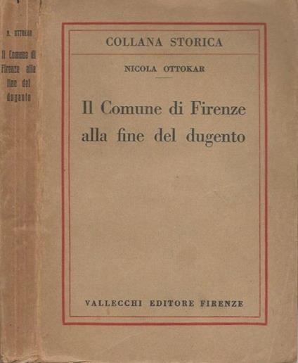 Il Comune di Firenze alla fine del dugento - Nicola Ottokar - copertina