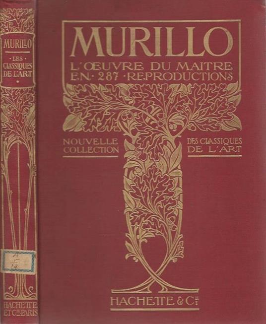 Murillo. L'oeuvre du maitre en 287 reproductions - copertina
