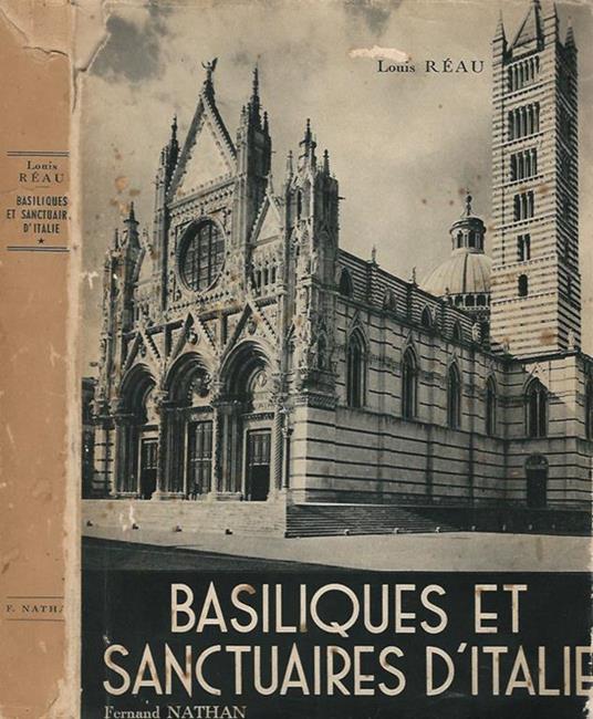 Basiliques et Sanctuaires d'Italie - Louis Réau - copertina