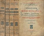 Dizionario di Merceologia e di chimica applicata alla conoscenza delle materie prime e prodotti delle industrie chimiche e farmaceutiche, metallurgiche, alimentari, agricole, tintorie, tessili, ecc. con speciale riguardo alle statistiche di produzion