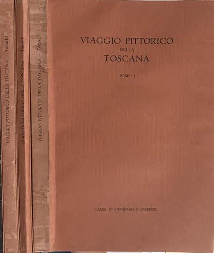 Viaggio Pittorico della Toscana - Francesco Fontani - copertina