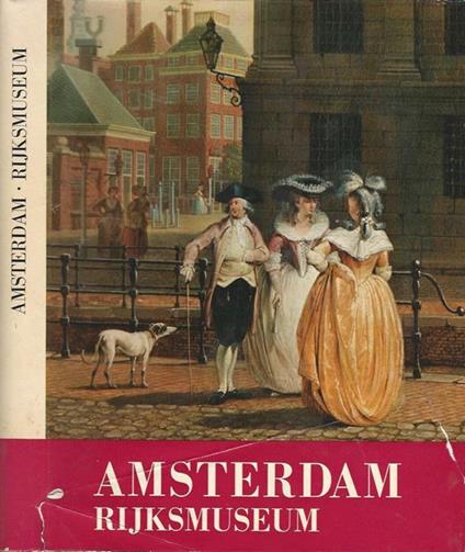 Rijksmuseum. di Amsterdam - E. R. Meijer - copertina