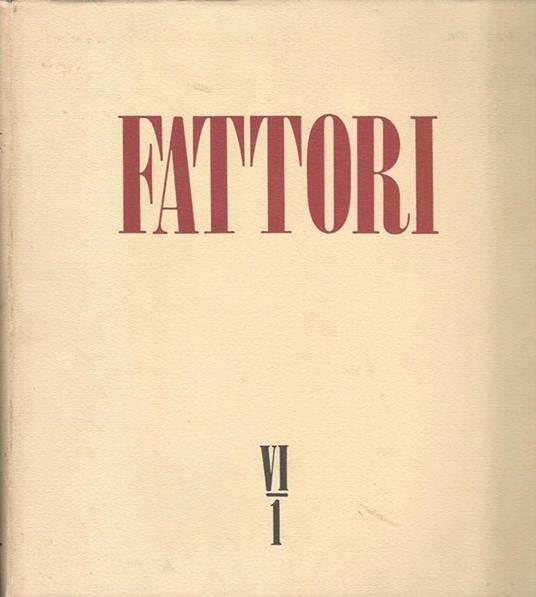 Fattori. Dal noviziato sotto il Bezzuoli alla "macchia" (1846-1859) - Dario Durbé - copertina