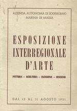 Esposizione Interregionale d'arte. Pittura - Scultura - Incisione - Disegno