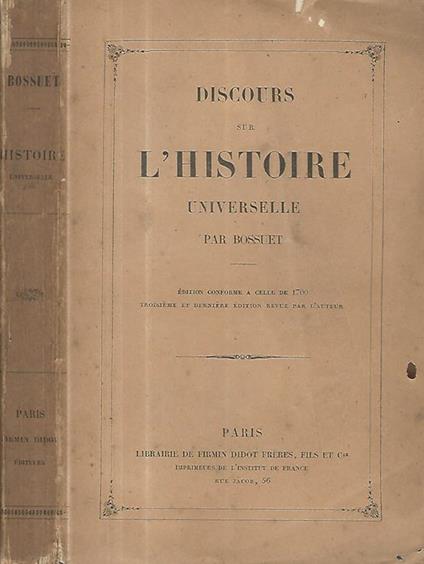 Discours sur l' histoire universelle - Jacques-Bénigne Bossuet - copertina