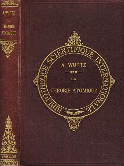 La theorie atomique - Adolphe Wurtz - copertina