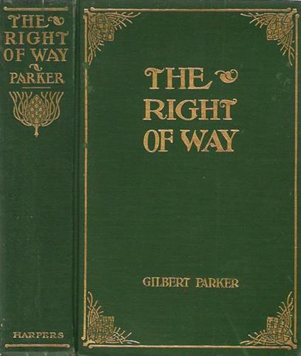 The right of way - Gilbert Parker - copertina