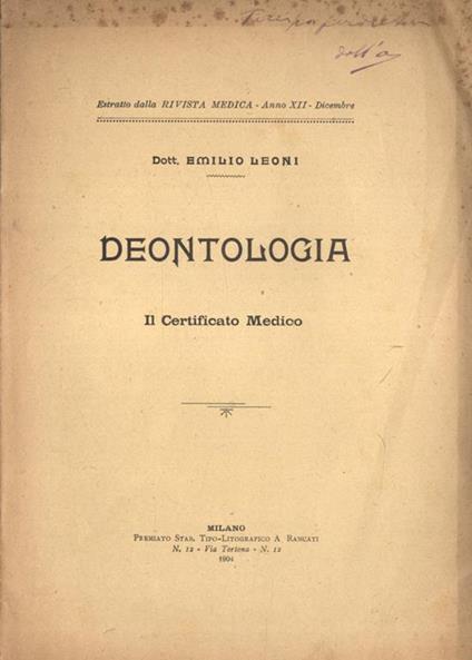 Deontologia. Il certificato medico - Emilio Leoni - copertina