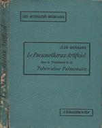 Le Pneumothorax Artificiel dans le Traitement de la Tuberculose pulmonaire