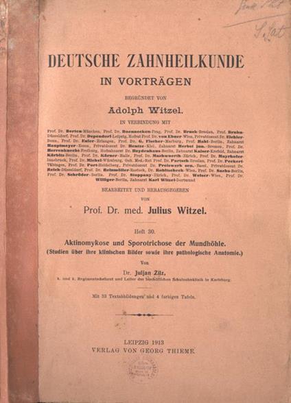 Aktinomykose und sporotrichose der mundhohle. ( studien uber ihre klinischen bilder sowie ihre pathologische anatomie ) - copertina