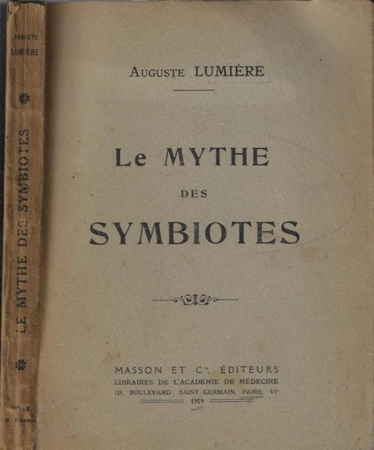 Le mythe des symbiotes - Auguste Lumière - copertina