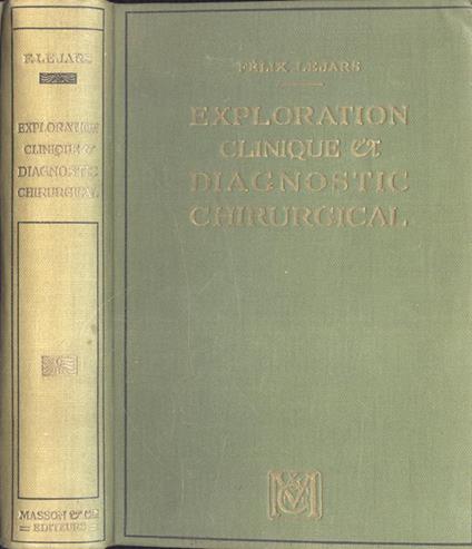 Exploration clinique et diagnostic chirurgical - Felix Lejars - copertina