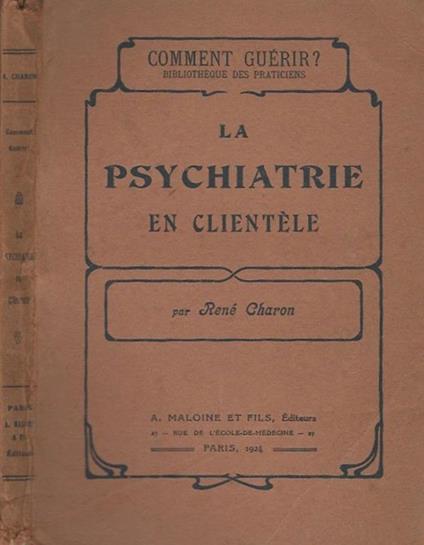 La Psychiatrie en clientèle - René Charon - copertina