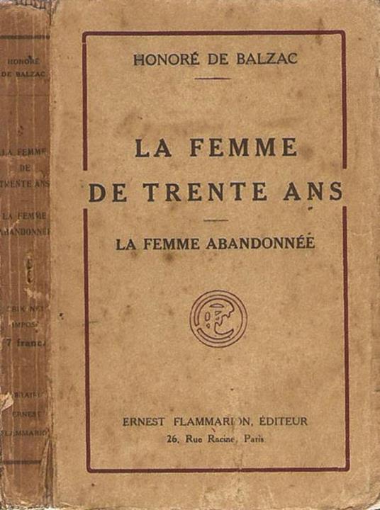 La femme de trente ans - La femme abandonnée - Honoré de Balzac - copertina