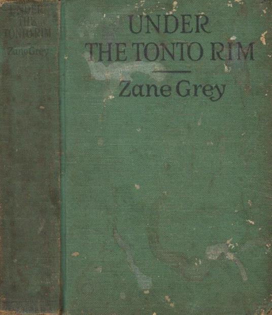 Under the Tonto Rim - Zane Grey - copertina