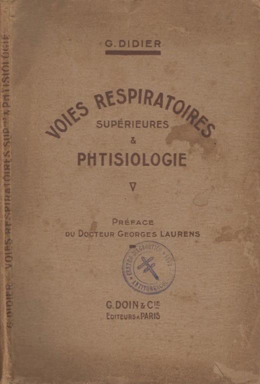 Vois respiratoires supérieures & Phtisiologie - Georges Didier - copertina