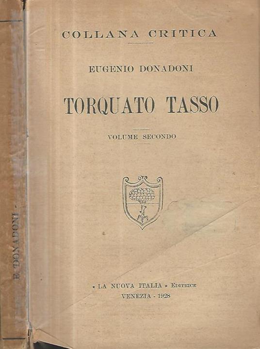 Torquato Tasso vol. II - Eugenio Donadoni - copertina