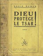 Dieu protege le tsar!